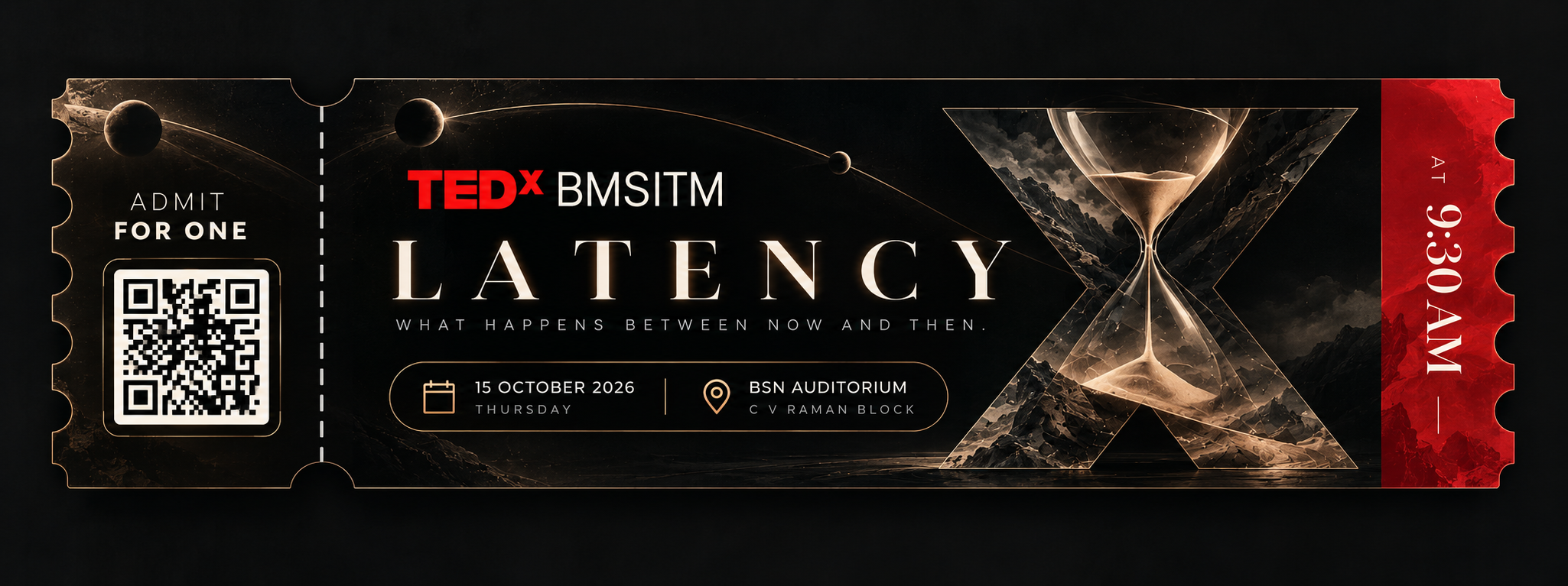 Black and gold TEDxBMSITM Latency ticket, 15 October 2026 at BSN Auditorium